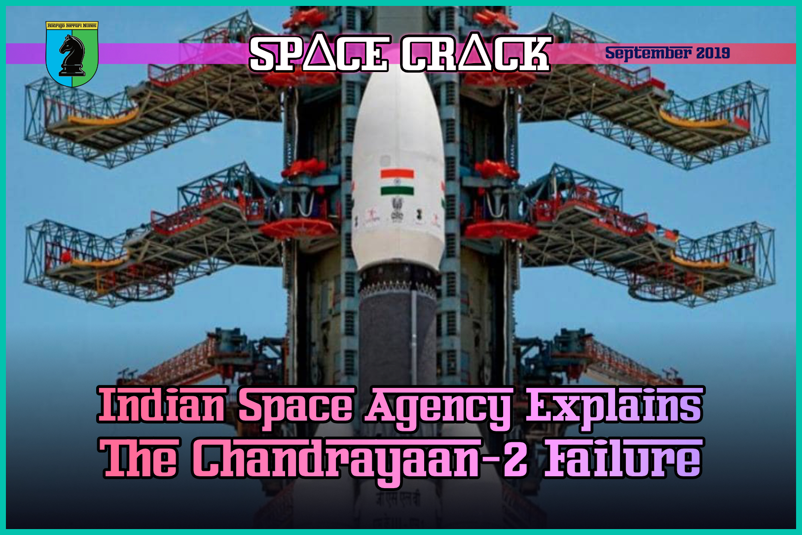 INDIAN SPACE AGENCY EXPLAINS THE CHANDRAYAAN-2 FAILURE