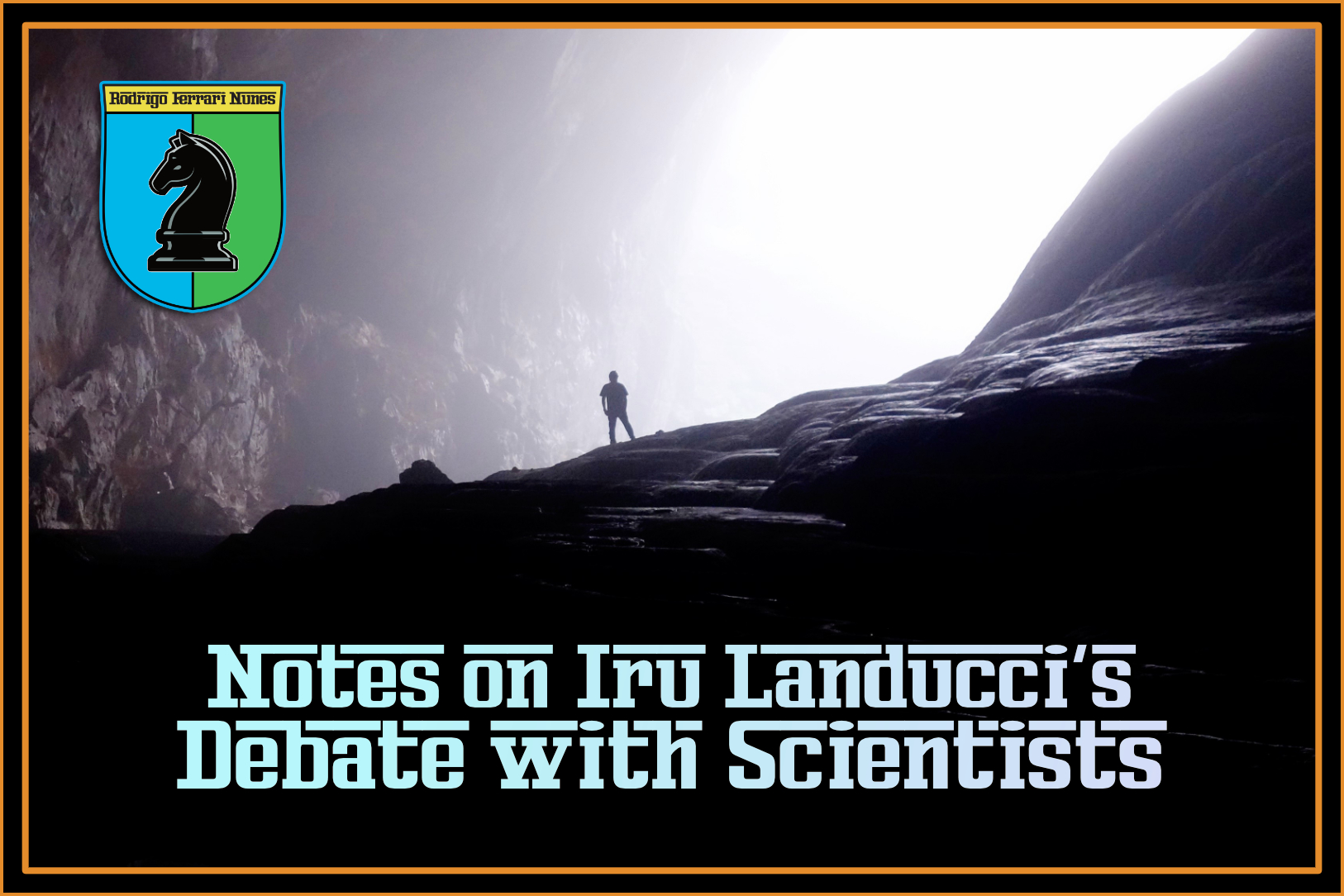 NOTES ON IRU LANDUCCI’S ‘DEBATE’ WITH UNIVERSITY SCIENCE STUDENTS