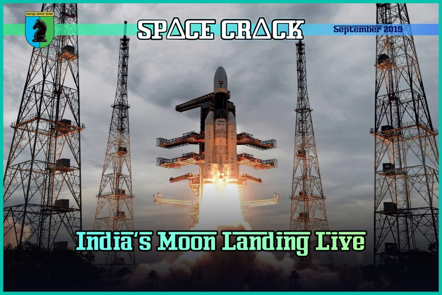 SPACE WATCH: INDIA’S MOON LANDING LIVE