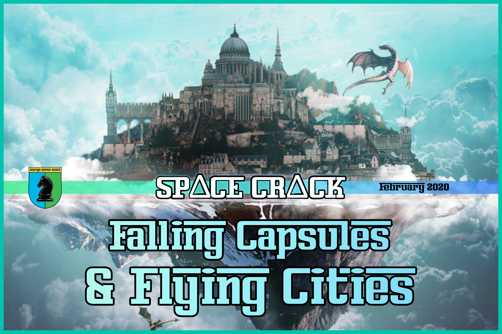 FALLING CAPSULES & FLYING CITIES