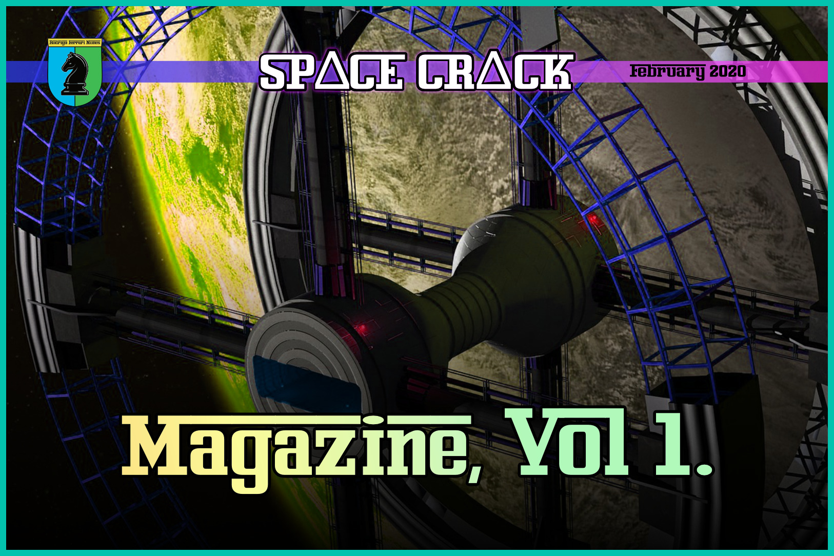 SPACE CRACK MAG, VOLUME 1: JAN/FEB 2020