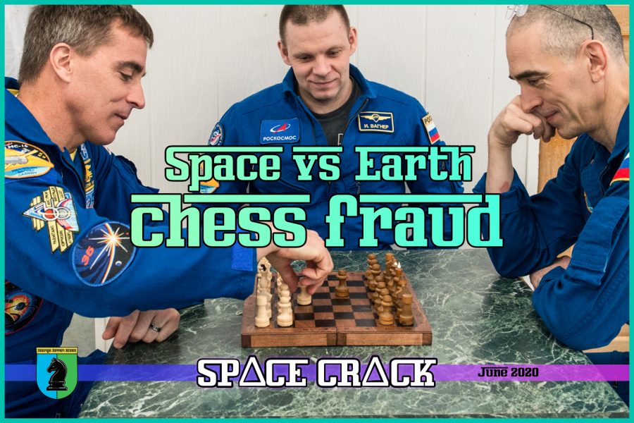 SPACE VS EARTH CHESS FRAUD