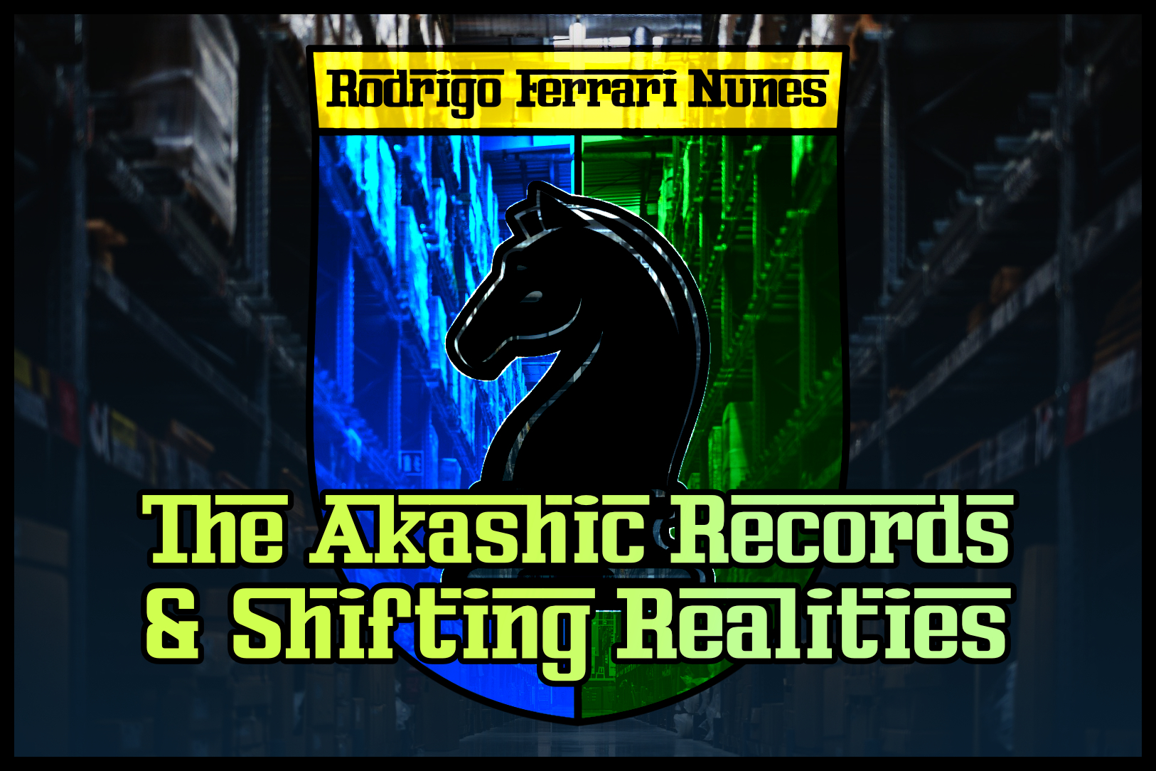 THE AKASHIC RECORDS AND SHIFTING REALITIES