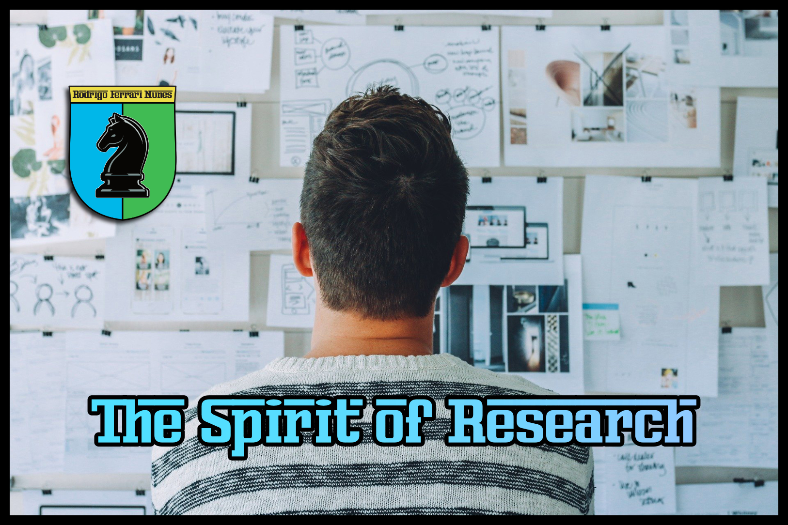 THE SPIRIT OF RESEARCH