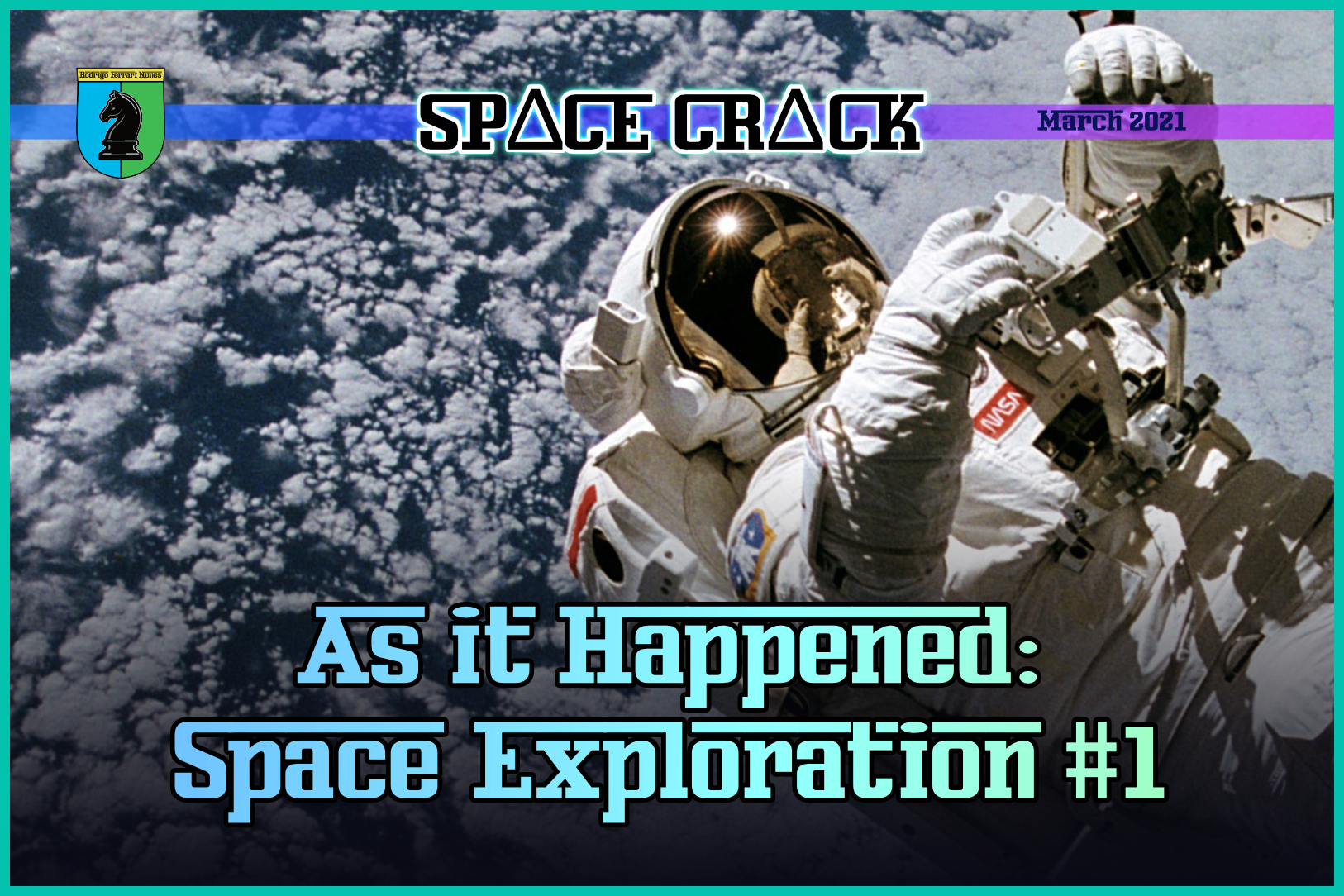 AS IT HAPPENED – SPACE EXPLORATION #1